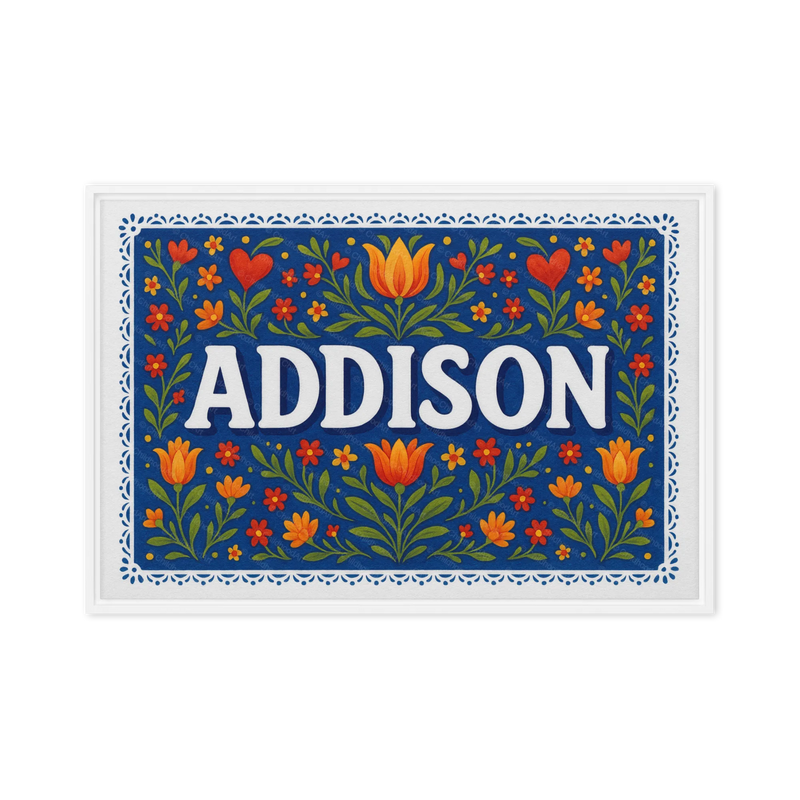 Addison Name Art - Floral Farmhouse personalized wall print for kids
