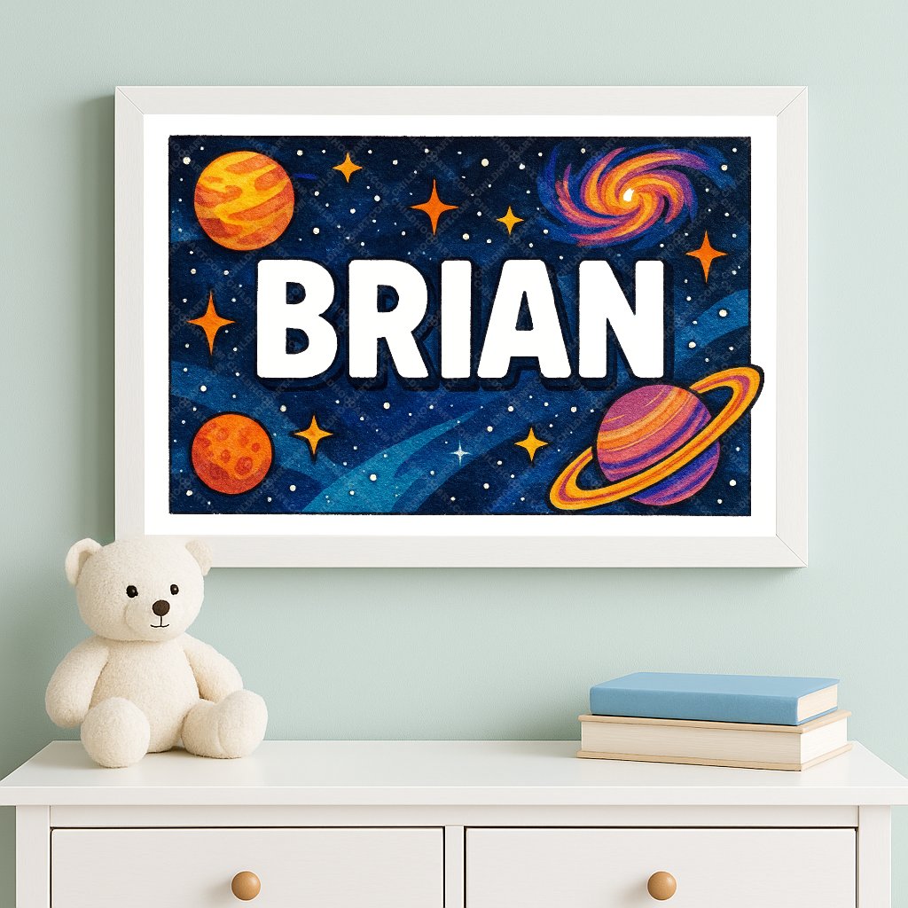 Personalized space name art for Brian