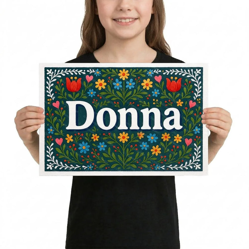 Donna Name Art - Floral Farmhouse personalized wall print for kids