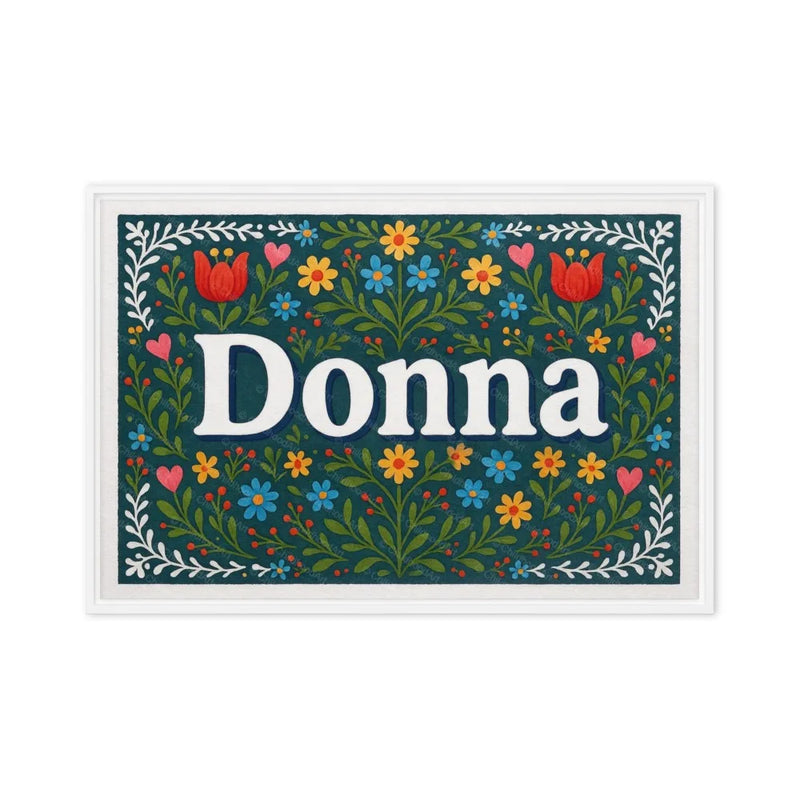 Donna Name Art - Floral Farmhouse personalized wall print for kids