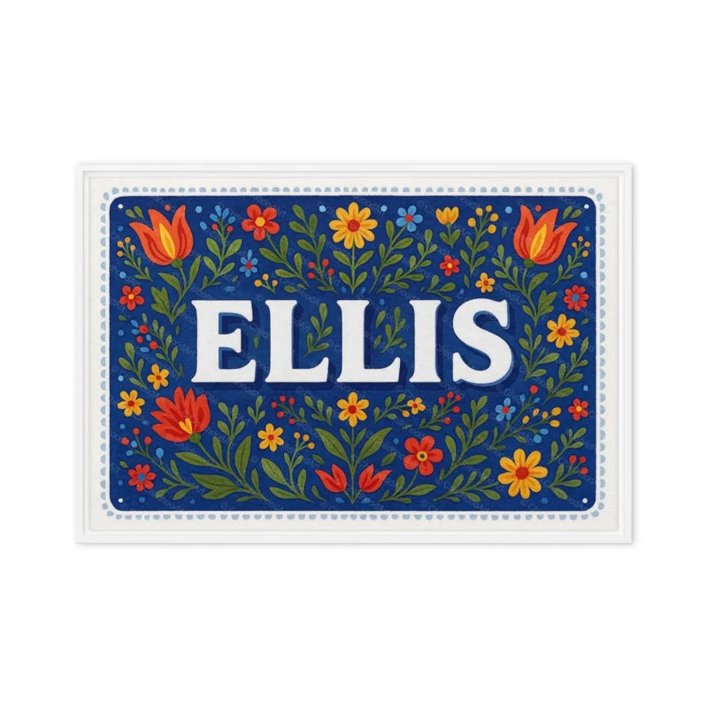 Ellis Name Art - Floral Farmhouse personalized wall print for kids