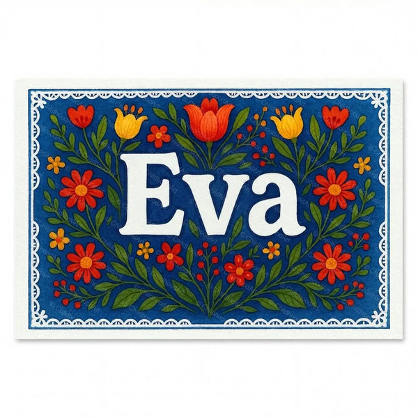 Eva Name Art - Floral Farmhouse Personalized Wall Art