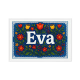 Eva Name Art - Floral Farmhouse personalized wall print for kids