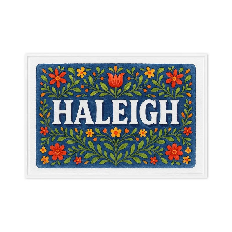 Haleigh Name Art - Floral Farmhouse personalized wall print for kids