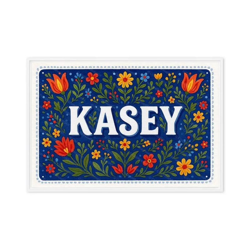 Kasey Name Art - Floral Farmhouse personalized wall print for kids