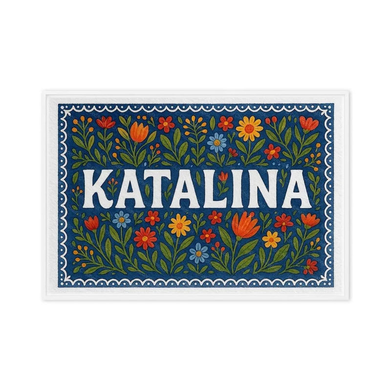 Katalina Name Art - Floral Farmhouse personalized wall print for kids