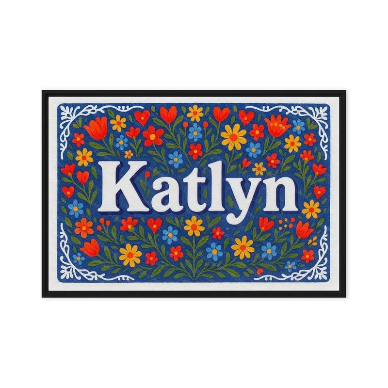 Katlyn Name Art - Floral Farmhouse personalized wall print for kids