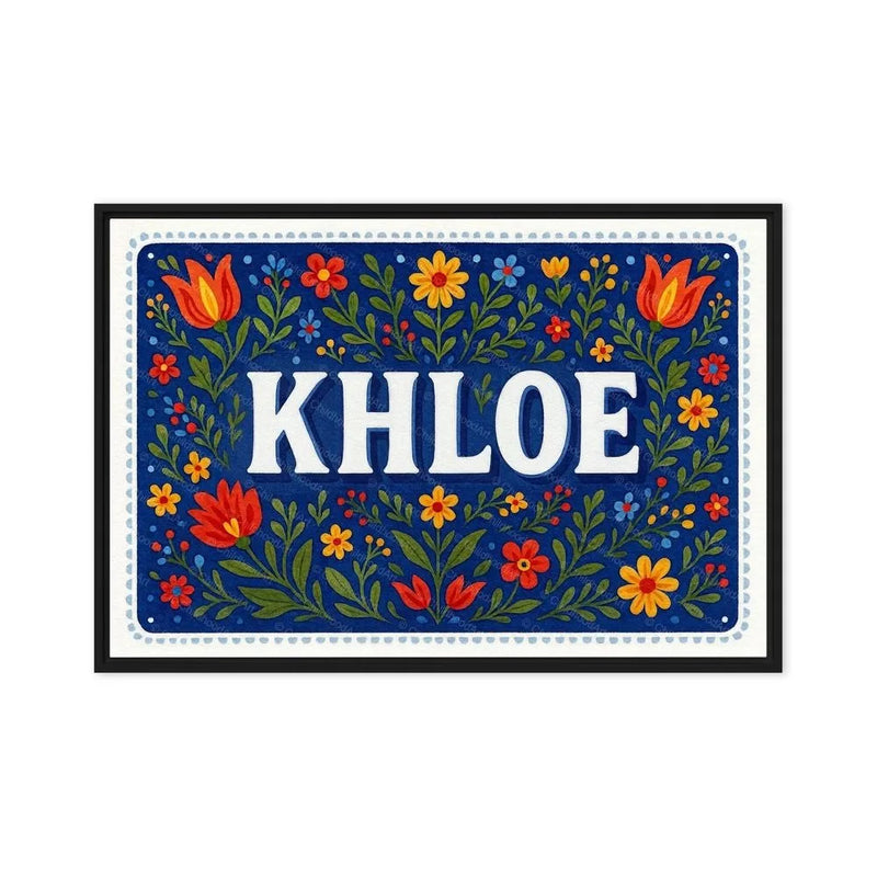 Khloe Name Art - Floral Farmhouse personalized wall print for kids