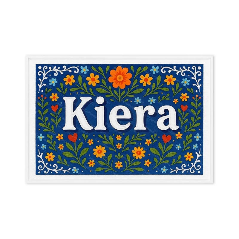Kiera Name Art - Floral Farmhouse personalized wall print for kids