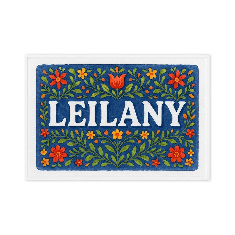 Leilany Name Art - Floral Farmhouse personalized wall print for kids