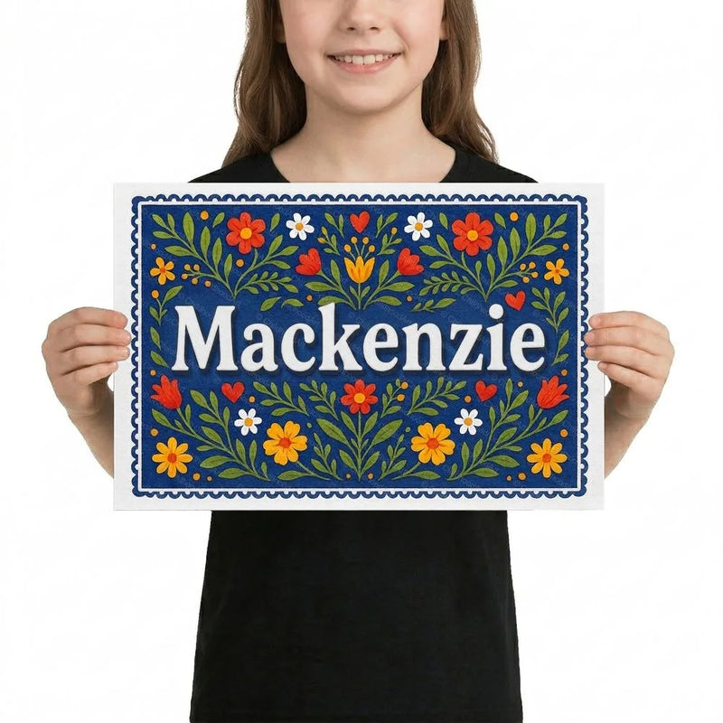 Mackenzie Name Art - Floral Farmhouse personalized wall print for kids