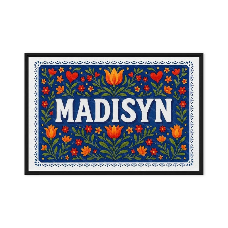 Madisyn Name Art - Floral Farmhouse personalized wall print for kids
