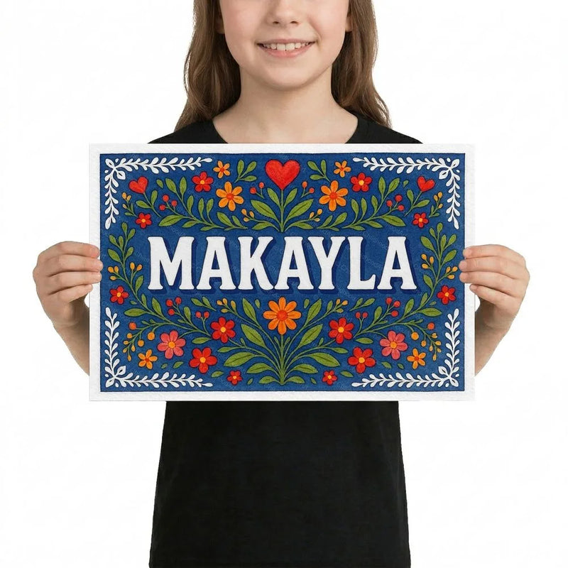 Makayla Name Art - Floral Farmhouse personalized wall print for kids
