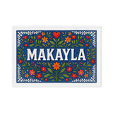 Makayla Name Art - Floral Farmhouse personalized wall print for kids