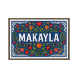 Makayla Name Art - Floral Farmhouse personalized wall print for kids