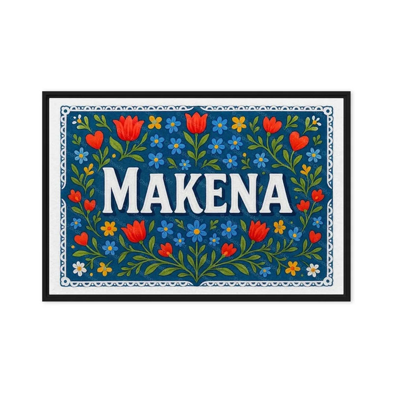 Makena Name Art - Floral Farmhouse personalized wall print for kids