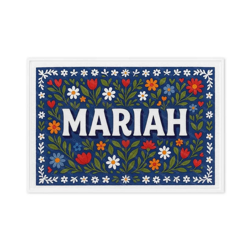 Mariah Name Art - Floral Farmhouse personalized wall print for kids