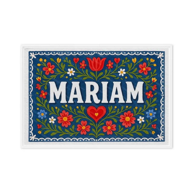 Mariam Name Art - Floral Farmhouse personalized wall print for kids