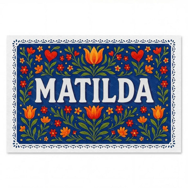Matilda Name Art - Floral Farmhouse Personalized Wall Art