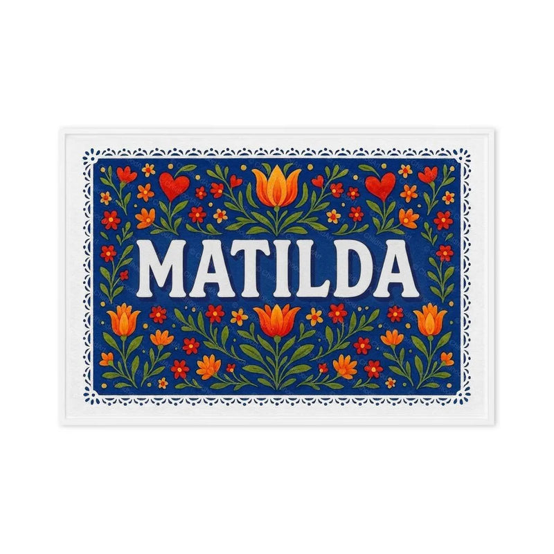 Matilda Name Art - Floral Farmhouse personalized wall print for kids