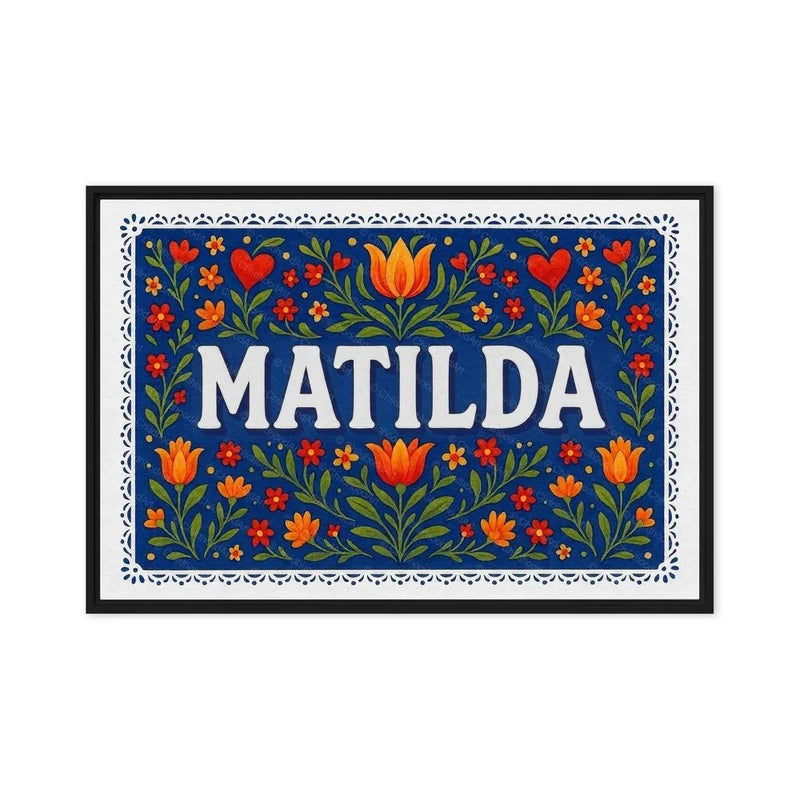 Matilda Name Art - Floral Farmhouse personalized wall print for kids