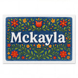 Mckayla Name Art - Floral Farmhouse personalized wall print for kids