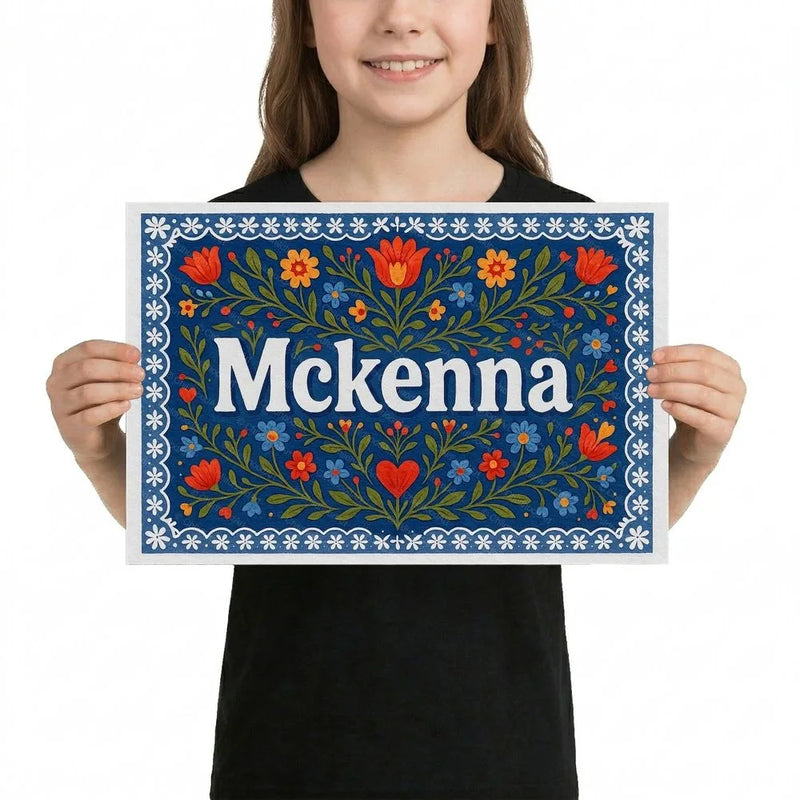 Mckenna Name Art - Floral Farmhouse personalized wall print for kids