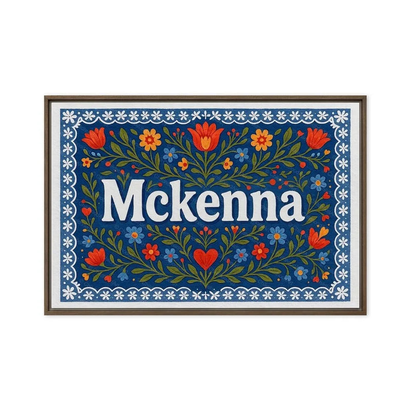 Mckenna Name Art - Floral Farmhouse personalized wall print for kids