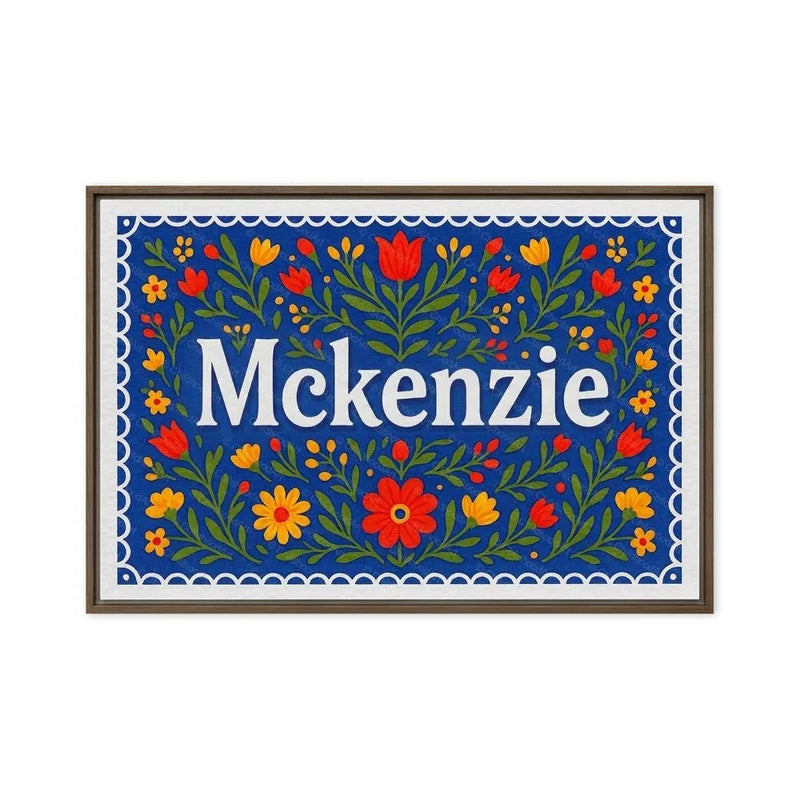 Mckenzie Name Art - Floral Farmhouse personalized wall print for kids