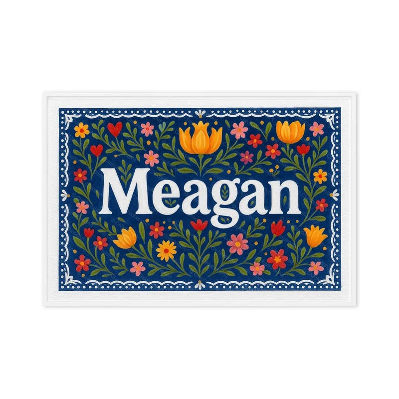 Meagan Name Art - Floral Farmhouse personalized wall print for kids