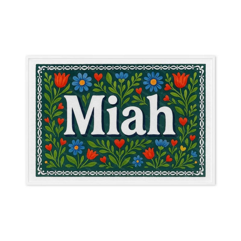 Miah Name Art - Floral Farmhouse personalized wall print for kids
