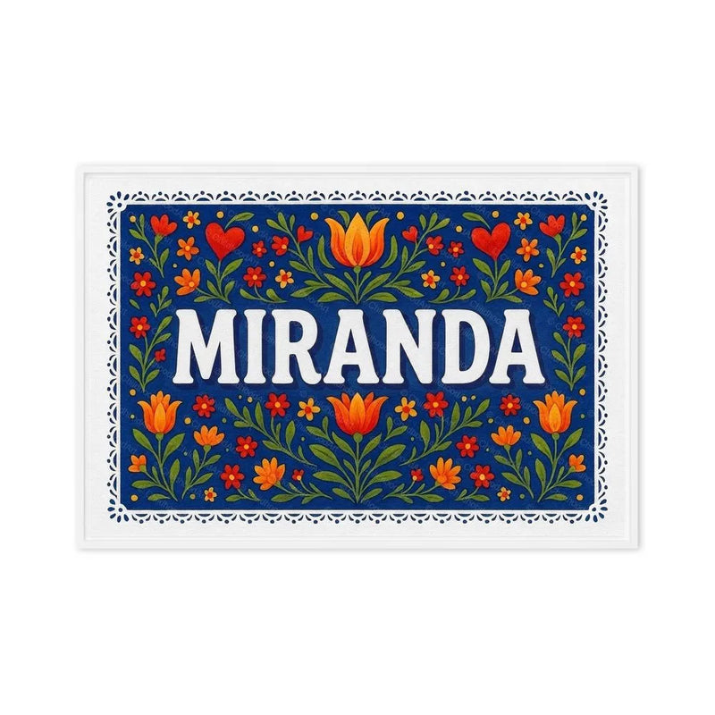 Miranda Name Art - Floral Farmhouse personalized wall print for kids