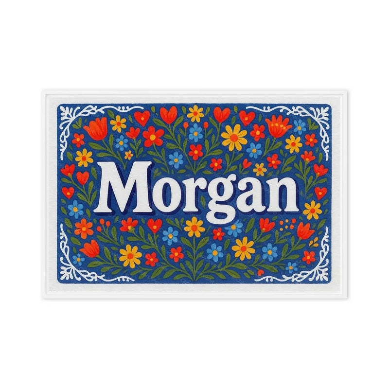 Morgan Name Art - Floral Farmhouse personalized wall print for kids