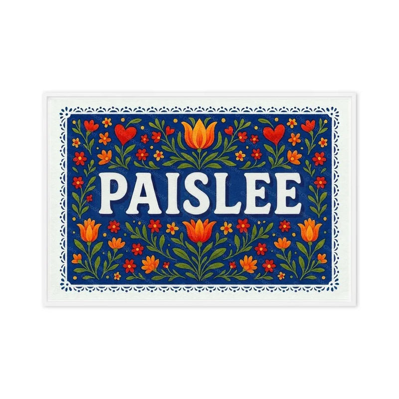Paislee Name Art - Floral Farmhouse personalized wall print for kids