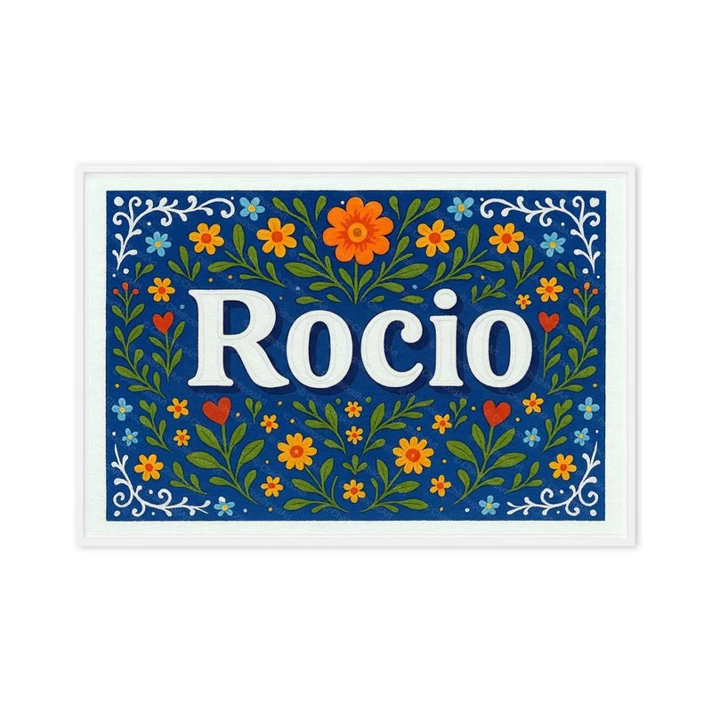 Rocio Name Art - Floral Farmhouse personalized wall print for kids