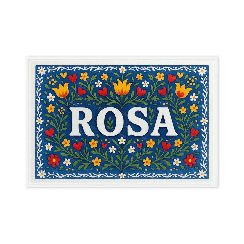Rosa Name Art - Floral Farmhouse personalized wall print for kids