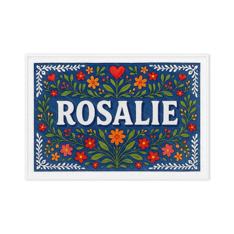 Rosalie Name Art - Floral Farmhouse personalized wall print for kids
