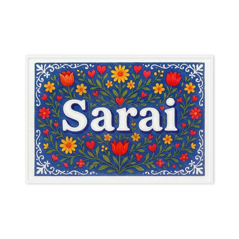 Sarai Name Art - Floral Farmhouse personalized wall print for kids