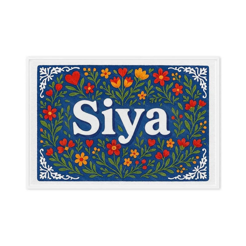 Siya Name Art - Floral Farmhouse personalized wall print for kids