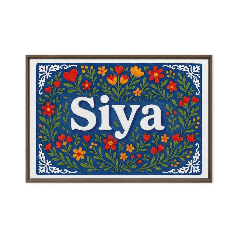 Siya Name Art - Floral Farmhouse personalized wall print for kids